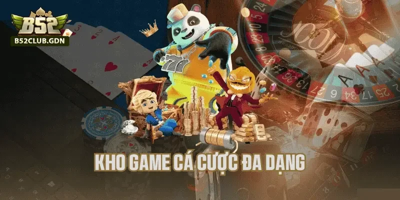 Kho trò chơi đa dạng – phù hợp nhiều phong cách giải trí Kho trò chơi đa dạng – phù hợp nhiều phong cách giải trí